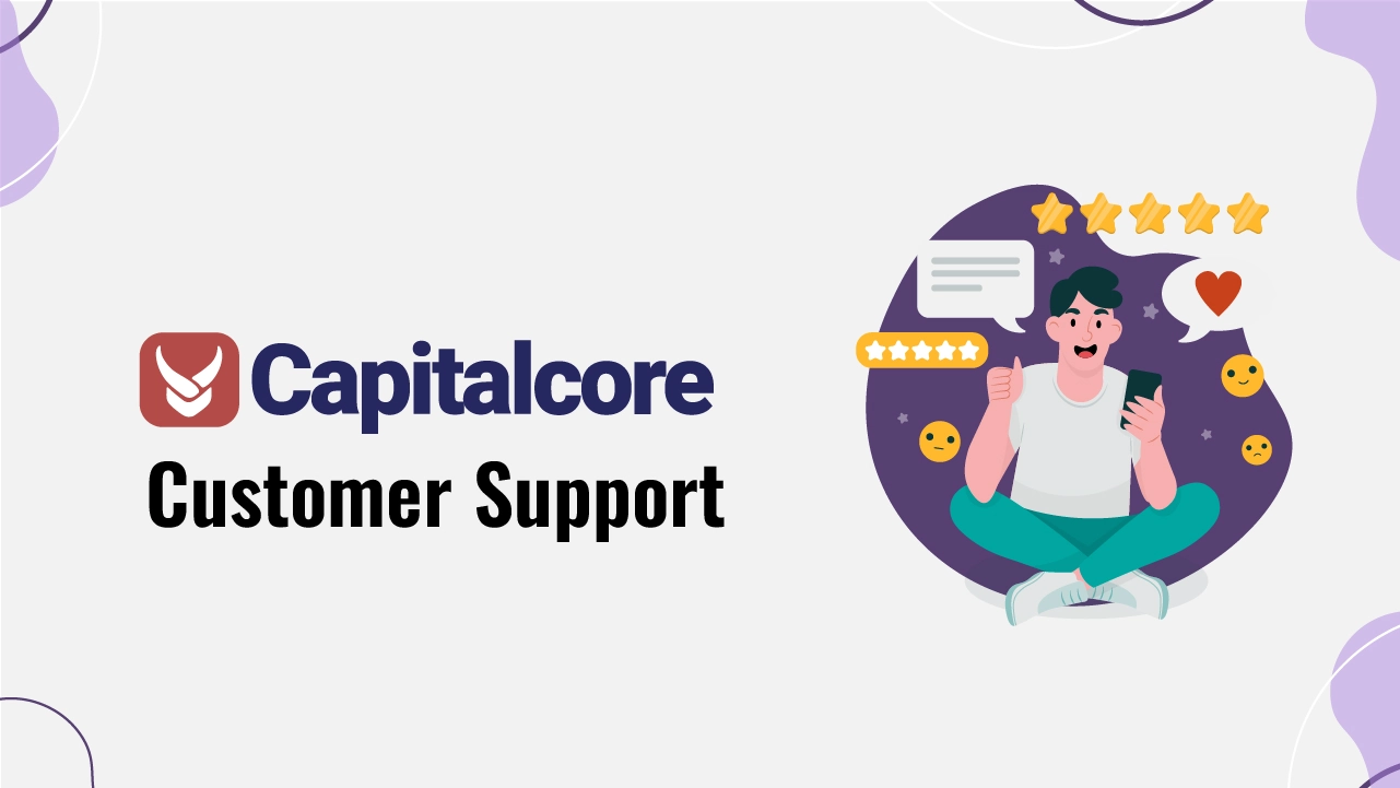 Capitalcore Customer Support 2025