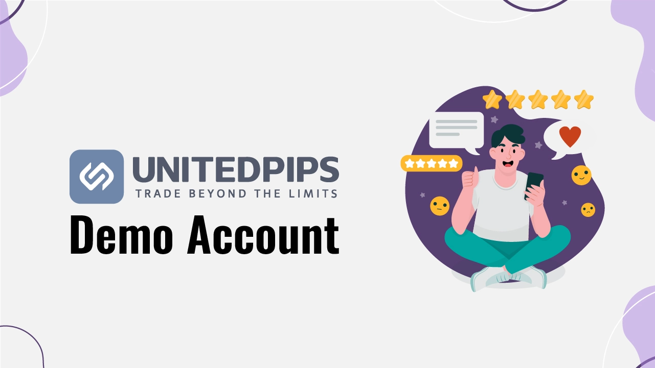 UnitedPips Demo Account